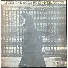 NEIL YOUNG After The Gold Rush (Reprise K 44088) Israel 1972 LP 